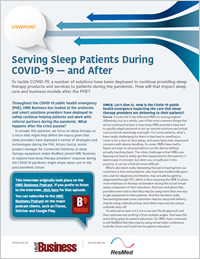 Serving Sleep Patients During COVID-19