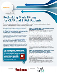 Rethinking Mask Fitting for CPAP and BiPAP Patients